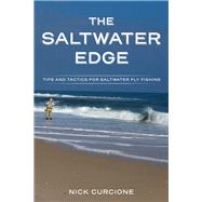 The Saltwater Edge by Curcione, Nick, 9780811719094