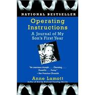 Operating Instructions by LAMOTT, ANNE, 9781400079094