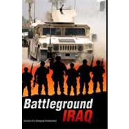Battle Ground Iraq by Brown, Todd, 9781438249094