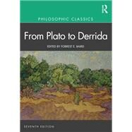 Philosophic Classics: From Plato to Derrida by Baird; Forrest, 9781138719095