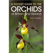 Pocket Guide to the Orchids of Britain and Ireland by Harrap, Simon, 9781472969095