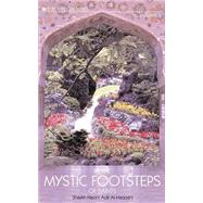 In the Mystic Footsteps of Saints by Al-Haqqani, Shaykh Nazim Adil, 9781930409095