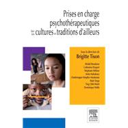 Prises en charge psychothrapeutiques face aux cultures et traditions d'ailleurs by Brigitte Tison, 9782294739095