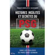 Histoire secrte du PSG by Franois Xavier Cottin; Julien Mahieu, 9782824619095