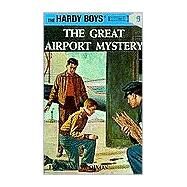 Hardy Boys 09: The Great Airport Mystery by Dixon, Franklin W. (Author), 9780448089096