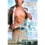 Lord Gray's List by ROBINSON, MAGGIE GREENWOOD, 9780758269096