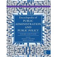 Encyclopedia of Public Administration and Public Policy, Third Edition - 5 Volume Set by Bearfield; Domonic A., 9781466569096