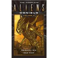 The Complete Aliens Omnibus: Volume Five (Original Sin, DNA War) by FRIEDMAN, MICHAEL JAN, 9781783299096