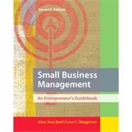 Small Business Management: An Entrepreneur's Guidebook by Byrd, Mary Jane; Megginson, Leon, 9780078029097