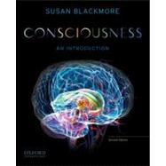 Consciousness An Introduction by Blackmore, Susan, 9780199739097