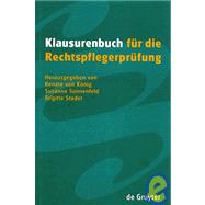 Klausurenbuch Fur Die Rechtspflegerprufung by Konig, Herausgegeben Von Renate Von; Sonnenfeld, Susanne; Steder, Brigitte; Alff, Bearbeitet Von Erhard; Busch, Volker, 9783110159097
