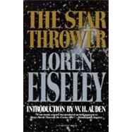 The Star Thrower by Eiseley, Loren, 9780156849098