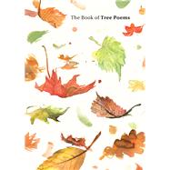 The Book of Tree Poems by Sampson, Anna, 9781399609098