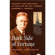 Dark Side of Fortune by Davis, Margaret Leslie, 9780520229099