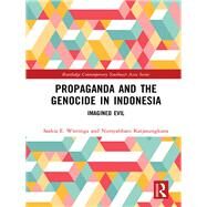 The Genocide in Indonesia: The International Peoples Tribunal on 1965 crimes against humanity by Wieringa; Saskia E., 9781138229099