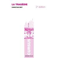 La tragdie by Christian Biet, 9782200259099