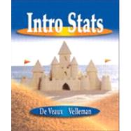 Intro Stats by De Veaux, Richard D.; Velleman, Paul F., 9780201709100