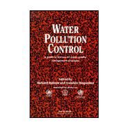 Water Pollution Control: A Guide to the Use of Water Quality Management Principles by Helmer,Richard, 9780419229100