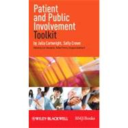 Patient and Public Involvement Toolkit by Cartwright, Julia; Crowe, Sally; Heneghan, Carl; Badenoch, Douglas; Perera, Rafael, 9781405199100