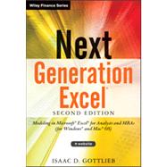 Next Generation Excel +Website Modeling In Excel For Analysts And MBAs (For MS Windows And Mac OS) by Gottlieb, Isaac, 9781118469101