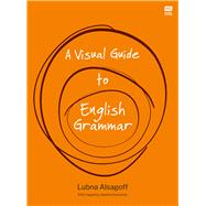 A Visual Guide to English Grammar by Alsagoff, Lubna, 9789815009101