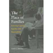 The Place of Families by McClain, Linda C., 9780674019102