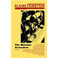 The Russian Jerusalem by Feinstein, Elaine, 9781857549102