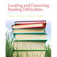 Locating and Correcting Reading Difficulties (Revised) by Cockrum, Ward; Shanker, James L., 9780132929103