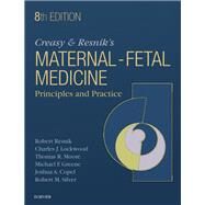 Creasy & Resnik's Maternal-Fetal Medicine by Resnik, Robert, M.D.; Lockwood, Charles J., M.D.; Moore, Thomas R., M.D.; Greene, Michael F., M.D., 9780323479103