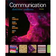 Communication Between Cultures by Samovar, Larry A.; Porter, Richard E.; McDaniel, Edwin R.; Roy, Carolyn Sexton, 9781111349103