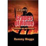 Grapes of Rome by Meggs, Remmy, 9781516899104