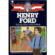 Henry Ford Young Man With Ideas by Aird, Hazel B.; Wood, Wallace, 9780020419105