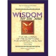 Wisdom for the Soul by Chang, Larry, 9780977339105