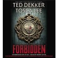 Forbidden by Dekker, Ted; Lee, Tosca; Leyva, Henry, 9781611139105