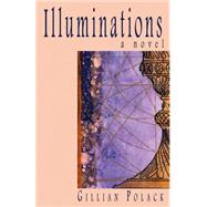 Illuminations by Polack, Gillian, 9780972209106