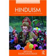 Hinduism: A Contemporary Philosophical Investigation by Ranganathan; Shyam, 9781138909106