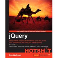 Jquery Hotshot by Wellman, Dan; Whitbeck, Ralph, 9781849519106