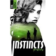 Instincts - Tome 3 by va Dupea, 9782016279106