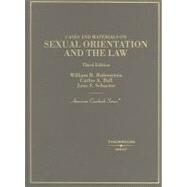 Cases and Materials on Sexual Orientation and the Law by Rubenstein, William, 9780314149107