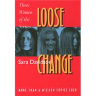 Loose Change by Davidson, Sara, 9780520209107