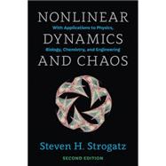 Nonlinear Dynamics and Chaos: With Applications to Physics, Biology, Chemistry, and Engineering by Strogatz,Steven H., 9780813349107