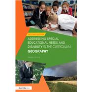 Addressing Special Educational Needs and Disability in the Curriculum: Geography by Harris; Helen, 9781138209107