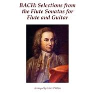 Bach by Bach, Johann Sebastian; Phillips, Mark, 9781507649107