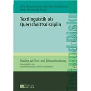 Textlinguistik Als Querschnittsdisziplin by Berdychowska, Zofia; Bilut-Homplewicz, Zofia; Mikolajczyk, Beata, 9783631639108
