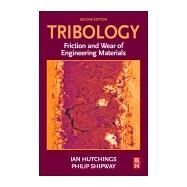 Tribology by Hutchings, Ian; Shipway, Philip, 9780081009109