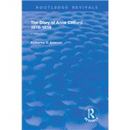 The Diary of Anne Clifford 1616-1619 by Acheson, Katherine O., 9780367149109