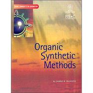 Organic Synthetic Methods by Hanson, James R., 9780471549109
