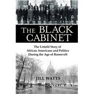 The Black Cabinet by Watts, Jill, 9780802129109