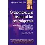 Orthomolecular Treatment for Schizophrenia by Hoffer, Abram, 9780879839109