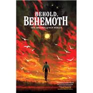 Behold, Behemoth by Brombal, Tate; Robles, Nick, 9781684159109